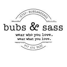 Accessories at www.bubsandsass.com